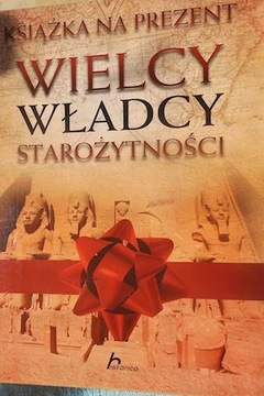 Wielcy władcy starożytności - Agnieszka Bartnik