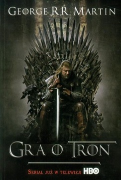 GRA O TRON G.R.R. Martin o. twarda filmowa prezent