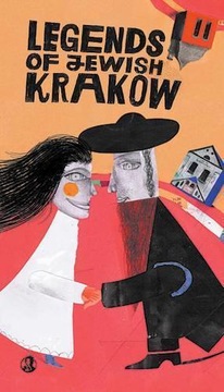 LEGENDY ŻYDOWSKIEGO KRAKOWA WER. ANGIELSKA