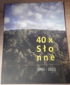40 x Słonne 1981-2021 Wystawa Jubileuszowa