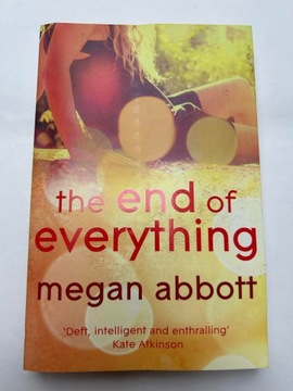 The End of Everything Abbott Megan