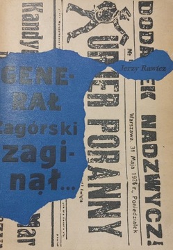 Generał Zagórski zaginął... J. Rawicz