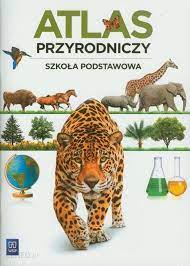 Atlas przyrodniczy 4-6 Barbara Butwiłowska,