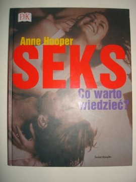 SEKS Co warto wiedzieć? Anne Hooper IDEAŁ!