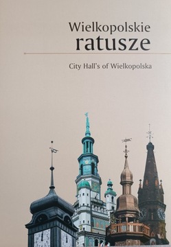 Wielkopolskie ratusze JAK NOWE