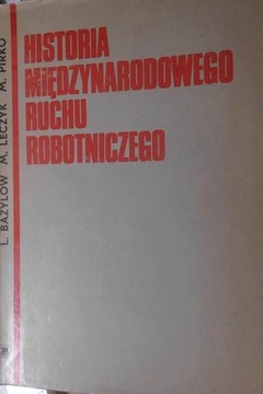 Historia Międzynarodowego Ruchu Robotniczego