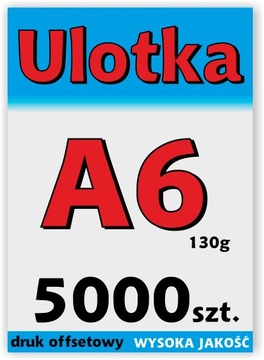 Ulotki, ulotka A6 5000 szt. jednostronne, dwustronne