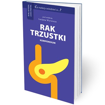 Rak trzustki Praca zbiorowa - OUTLET