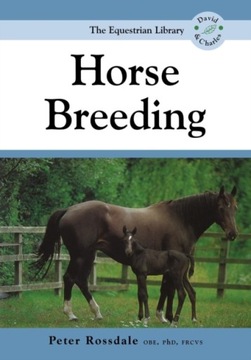 Horse Breeding / Peter (Author) Rossdale