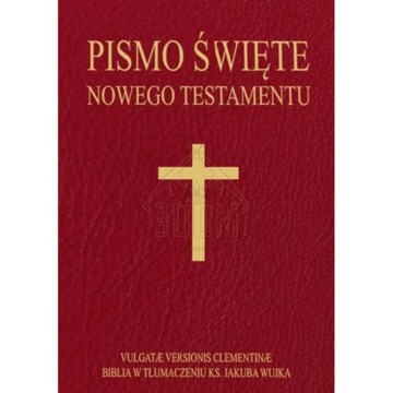 Pismo Święte Nowego Testamentu łacińsko-polskie - Vulgate Versionis Clement