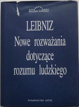 Leibniz Nowe rozważania dotyczące rozumu ludzkieg
