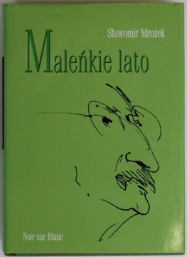 MALEŃKIE LATO Mrożek