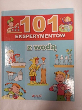 101 eksperymentów z wodą Anita van Saan