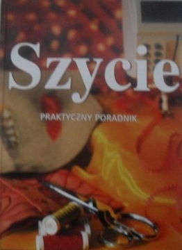 SZYCIE PRAKTYCZNY PORADNIK