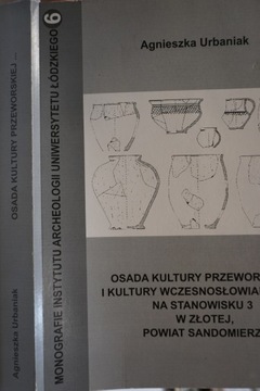 Osada kultury przeworskiej wczesnosłowiański Sandomierz AGNIESZKA URBANIAK