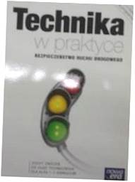 Technika w praktyce- bezpieczeństwo -