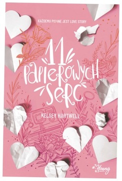 11 papierowych serc Kelsey Hartwell