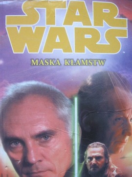 ЗВЕЗДНЫЕ ВОЙНЫ Маска лжи