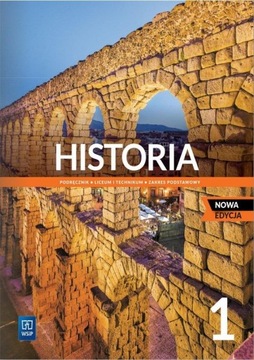 HISTORIA 1. LICEUM I TECHNIKUM. PODRĘCZNIK. ZAKR..