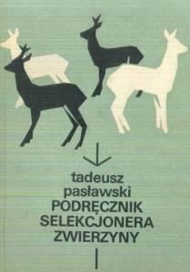 Podręcznik selekcjonera zwierzyny Pasławski