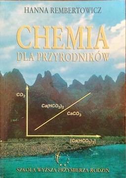 Chemia dla przyrodników Rembertowicz