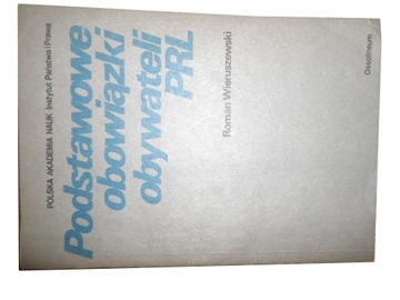 Podstawowe obowiązki obywateli PRL Wieruszewski