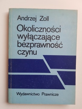 Okoliczności wyłączające bezprawność czynu , ZOLL