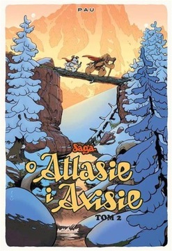 SAGA O ATLASIE I AXISIE TOM 2 PAU Komiks OPIS!