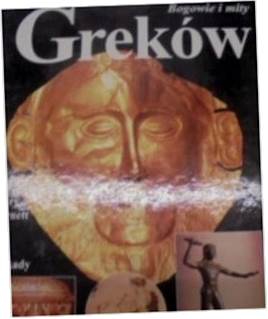 Bogowie i mity Greków - M Barnett