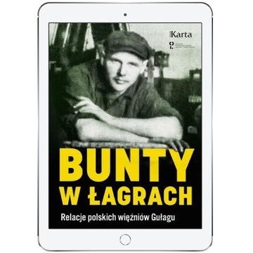 Bunty w łagrach