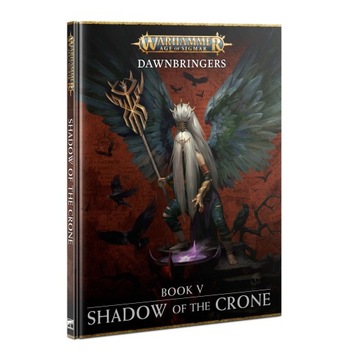 Shadow of the Crone (ENG) Dawnbringers 5 | Age of Sigmar