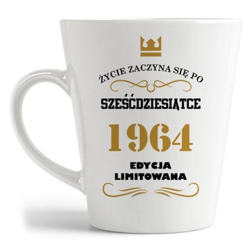 KUBEK latte 60-TE URODZINY 60 LAT PREZENT