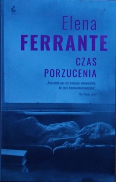 Elena Ferrante CZAS PORZUCENIA