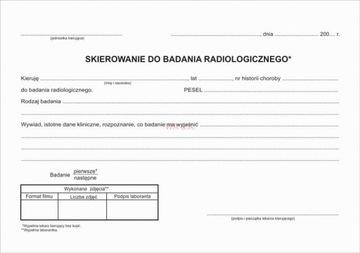 SKIEROWANIE DO BADANIA RADIOLOGICZNEGO