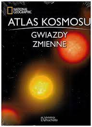 Atlas Kosmosu. Gwiazdy zmienne