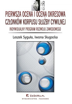 Pierwsza ocena i ocena okresowa członków korpusu służby cywilnej