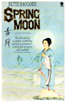 Bette Bao Lord SPRING MOON