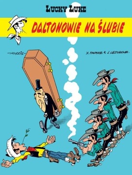 Lucky Luke. Daltonowie na ślubie. Tom 62