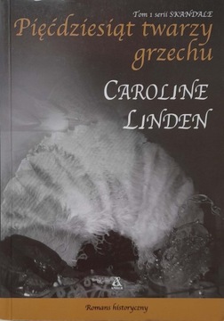Pięćdziesiąt twarzy grzechu Caroline Linden