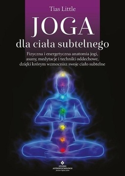 JOGA DLA CIAŁA SUBTELNEGO, TIAS LITTLE