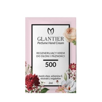 Glantier 500 -perfumowany krem do dłoni i paznokci - próbka - 2ml