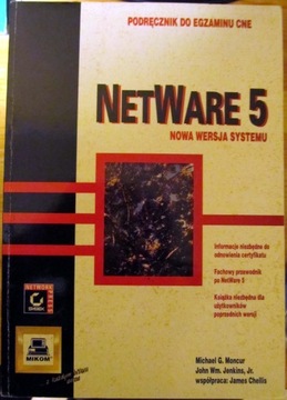 NetWare 5 Nowa wersja systemu - do egzaminu CNE