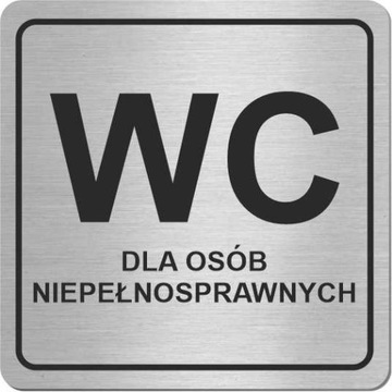 Tabliczka TOALETA WC DLA OSÓB NIEPEŁNOSPRAWNYCH