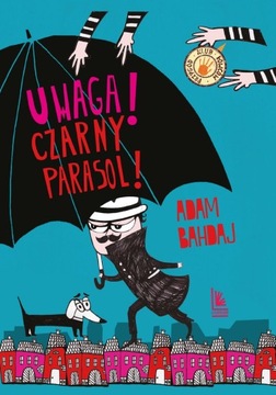 Uwaga! Czarny Parasol! - ebook