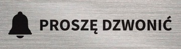 Tabliczka PROSZĘ DZWONIĆ 20x5,5 cm