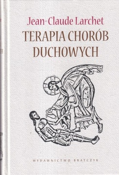 Terapia chorób duchowych leczenie sakramenty Kościół choroby duszy lekarstw