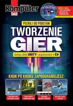 KOMPUTER ŚWIAT TWORZENIE GIER, PRACA ZBIOROWA
