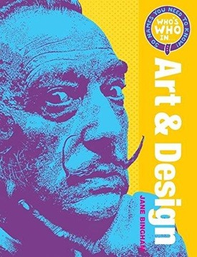 Who s Who in Art and Design: 50 Names You Need To