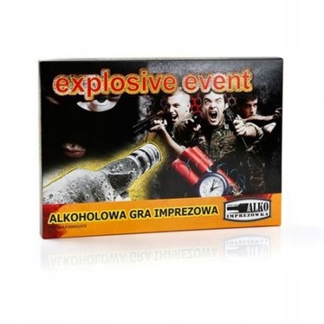 EXPLOSIVE EVENT GRA IMPREZOWA ALKOHOLOWA BITWA