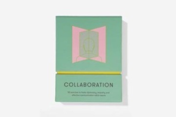 Collaboration : 52 exercises to foster diplomacy, empathy and effective com